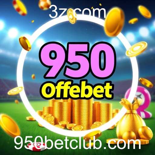 Explorando as Irresistíveis Ofertas Especiais do 950bet